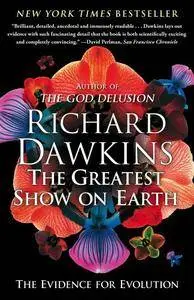 The Greatest Show on Earth: The Evidence for Evolution (Repost)
