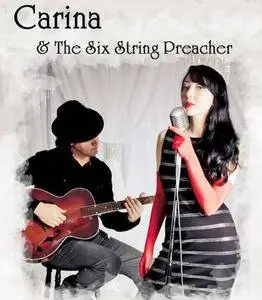 Carina & The Six String Preacher - Why You So Wild, Crocodile? (2015) EP