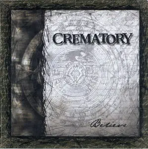 Crematory -  Believe (2000)