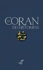 Collectif, "Le Coran des historiens"