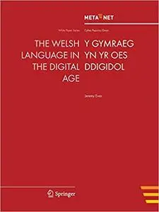 The Welsh Language in the Digital Age (Repost)