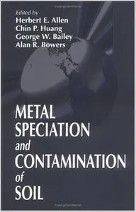 Metal Speciation and Contamination of Soil (repost)