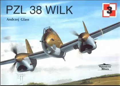 Wydawnictwo Militaria №3 - PZL 38 Wilk