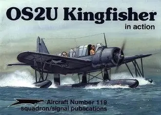 OS2U Kingfisher in Action (Squadron Signal 1119) (repost)