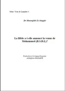 La Bible a-t-elle annoncé la venue de Mohammed (B.S.D.L)?