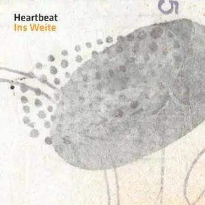 Heartbeat - Ins Weite (2018)