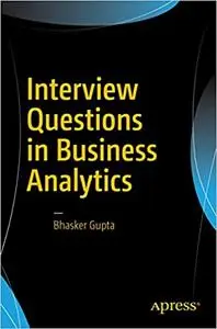 Interview Questions in Business Analytics (Repost)