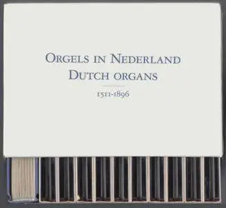 Various Artists - Orgels In Nederland - Dutch Organs 1511-1896 (2005) {20CD Box Set De Banier-Stemra 9033605619}