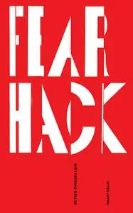 «Fear Hack» by Hilary Gallo