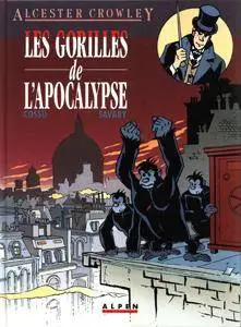 Alceister Crowley 2 - Les gorilles de l'apocalypse