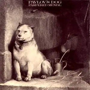 Pavlov's Dog - Pampered Menial (1976)