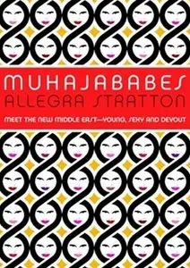 Muhajababes by Allegra Stratton