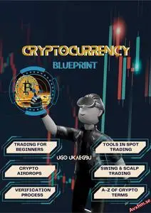 Cryptocurrency Blueprint