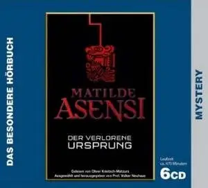 Matilde Asensi - Der verlorene Ursprung