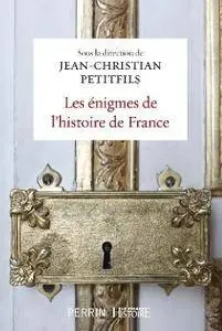 J.C. Petitfils, Collectif,‎ "Les énigmes de l'histoire de France"