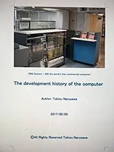 The development history of the computer