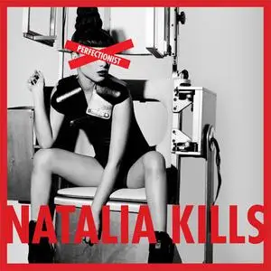 Natalia Kills - Perfectionist (2011) {will.i.am Music Group/Cherrytree/Interscope}