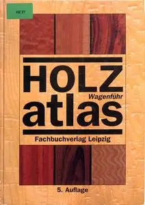 Holzatlas, 5. Auflage