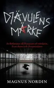 «Djävulens märke» by Magnus Nordin