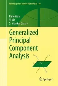 Generalized Principal Component Analysis (Repost)