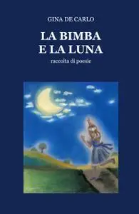 La Bimba e la Luna