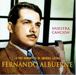 Fernando Albuerne - Nuestra Cancion  (2003)