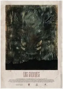 Los salvajes / The Wild Ones (2012)