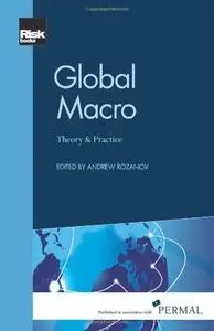 Global Macro: Theory and Practice
