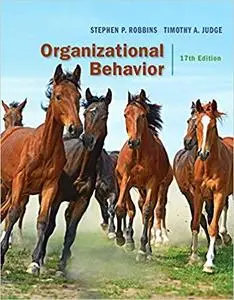 Organizational Behavior, 17th Edition