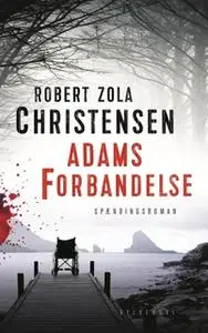 «Adams forbandelse» by Robert Zola Christensen