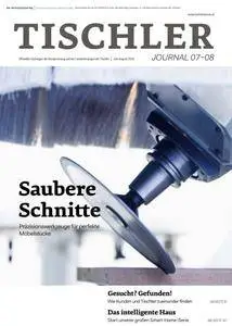 Tischler Journal - Juli/August 2018