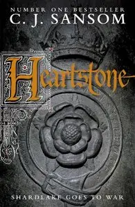 J. Sansom, "Heartstone"