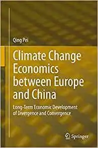 Climate Change Economics between Europe and China