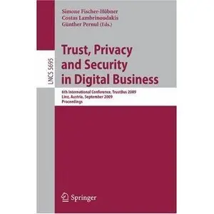 Trust, Privacy and Security in Digital Business (repost)