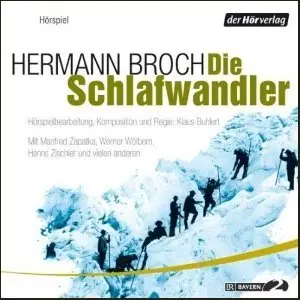 Hermann Broch - Die Schlafwandler