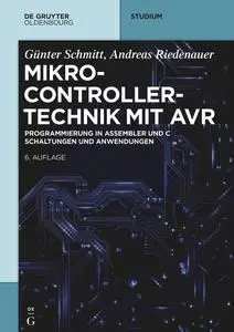 Mikrocontrollertechnik mit AVR, 6. Auflage