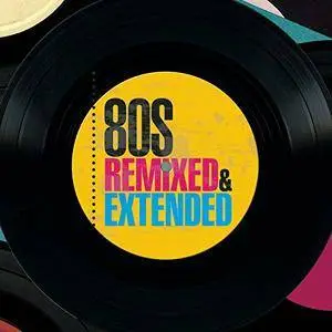 VA - 80s Remixed & Extended (2016)