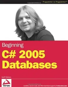 Beginning C# 2005 Databases (Repost)