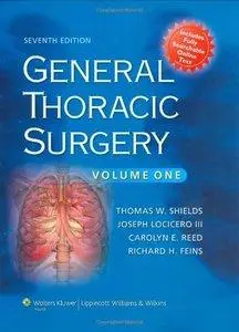 General Thoracic Surgery (7th edition) (repost)
