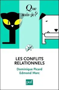 Dominique Picard, Edmond Marc, "Les conflits relationnels"