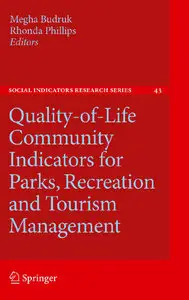 Quality-of-Life Community Indicators for Parks, Recreation and Tourism Management