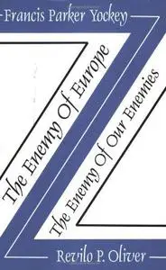 The Enemy of Europe/The Enemy of Our Enemies