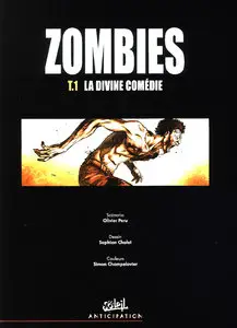 Zombies - Tome 01 - La divine comédie