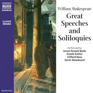 «Great Speeches & Soliloquies of Shakespeare» by William Shakespeare