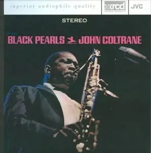 John Coltrane - Black Pearls [XRCD] (1958)