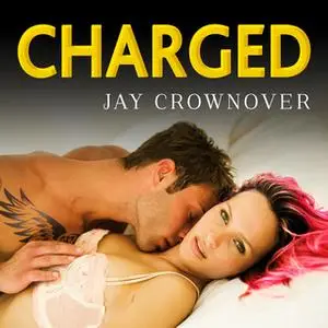 «Charged» by Jay Crownover