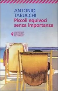 Tabucchi Antonio - Piccoli equivoci senza importanza