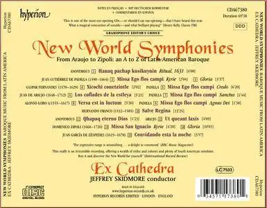 Ex Cathedra, Jeffrey Skidmore - New World Symphonies: Baroque Music from Latin America (2003)