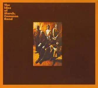 The Ides Of March - Common Bond (1971) Remastered Reissue 2003