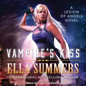 «Vampire's Kiss» by Ella Summers